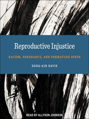 cover image of Reproductive Injustice